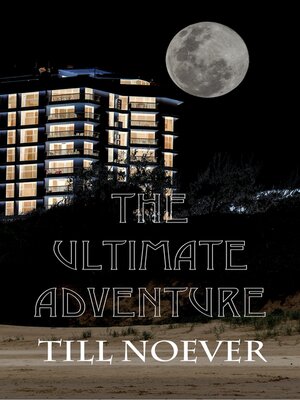 cover image of The Ultimate Adventure